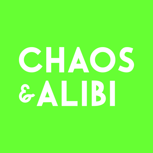 Chaos & Alibi